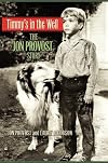 Timmy's in the Well: The Jon Provost Story