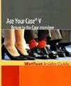 Ace Your Case V: Return to the Case Interview