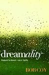 Dreamality