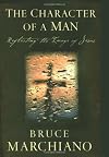 The Character of a Man: Reflecting the Image of Jesus
