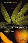 Mangoes and Quince: A Novel