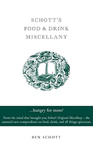 Schott's Food and Drink Miscellany book cover