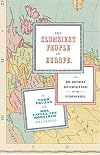 The Clumsiest People in Europe; or, Mrs. Mortimer's Bad-Tempered Guide to the Victorian World