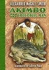 Akimbo and the Crocodile Man