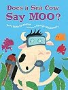 Does a Sea Cow Say Moo?