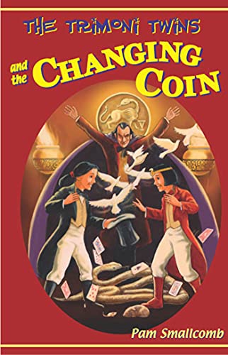 Trimoni Twins and the Changing Coin
