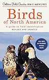 Birds Of North America A Guide To Field Identification Golden Field Guide From St Martins Press