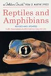 Reptiles and Amphibians (Golden Guides)
