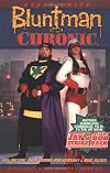 Bluntman & Chronic