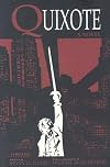 Quixote: A Novel