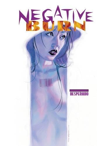 Negative Burn: Desperado book cover