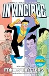 Invincible, Volume 01: Family Matters