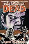 The Walking Dead, Volume 08: Made to Suffer