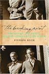 The Breaking Point: Hemingway, Dos Passos, and the Murder of Jose Robles