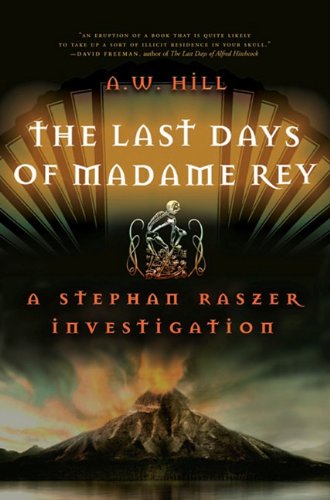 The Last Days of Madame Rey