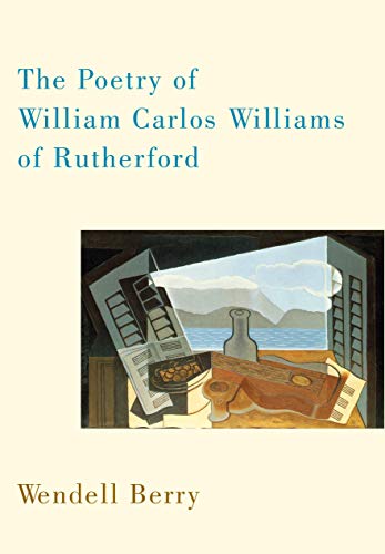 The Poetry of William Carlos Williams of Rutherford book cover