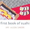 First Book of Sushi (World Snacks)