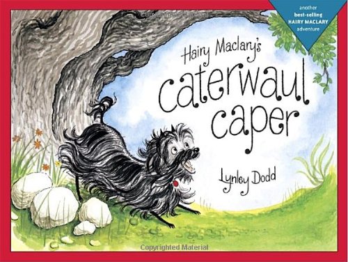 Cover of Hairy Maclary's caterwaul caper