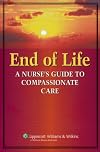 End of Life: A Nurse's Guide to Compassionate Care