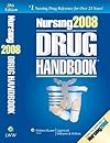 Nursing 2008 Drug Handbook, 28th Edition