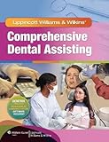Lippincott Williams Wilkins Comprehensive Dental Assisting
