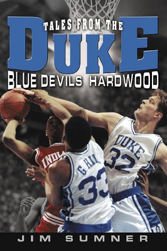Tales from the Duke Blue Devils Hardwood book cover