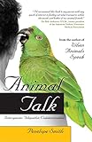 Animal Talk Interspecies Telepathic Communication