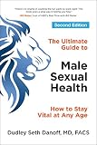 Ultimate Guide To Male Sexual Health