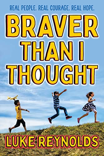 Cover of Braver Than I Thought