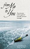 From Me to You: The Reluctant Writer's Guide to Powerful, Personal Messages