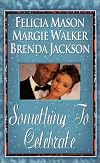 Something to Celebrate (Anthology 3-in-1)