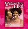 A Valentine Kiss (Anthology 3-in-1)