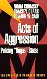 Acts Of Agression Policing Rogue States