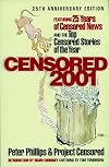 Censored 2001: Featuring 25 Years of Censored News and the Top Censored Stories of the Year