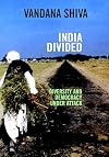 India Divided: Diversity and Democracy under Attack