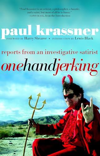 One Hand Jerking: Reports From an Investigative Journalist book cover