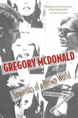 Souvenirs of a Blown World: Sketches for the Sixties, Writings about America, 1966-1973 cover