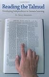 Reading The Talmud Developing Independence In Gemara Learning