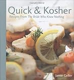 Quick Kosher Recipes From The Bride Who Knew Nothing