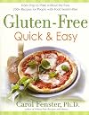 Gluten-Free Quick & Easy: From Prep to Plate Without the Fuss - 200 Recipes for People with Food Sensitivities