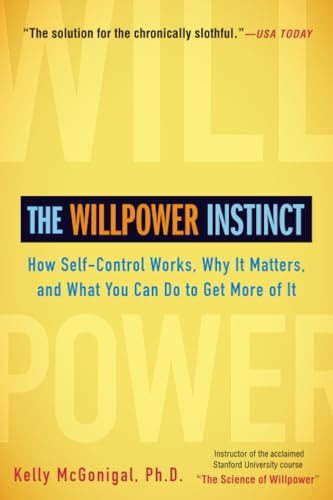 The Willpower Instinct by Kelly McGonigal