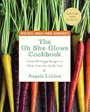 The Oh She Glows Cookbook