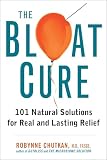 The Bloat Cure 101 Natural Solutions For Real And Lasting Relief