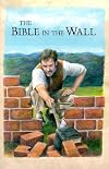 The Bible in the Wall