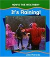 It's Raining (Richards, Julie. How's the Weather?,)