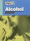 Alcohol (Straight Talking)