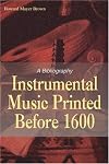 Instrumental music printed before 1600; a bibliography