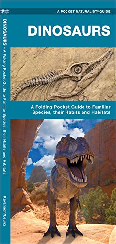 Dinosaurs: A Folding Pocket Guide to Familiar Species, Their Habits and Habitats cover