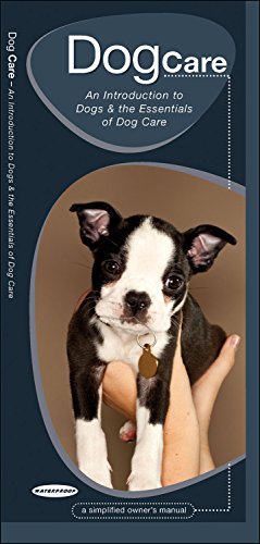 Dog Care: An Introduction to Dogs & the Essentials of Dog Care cover