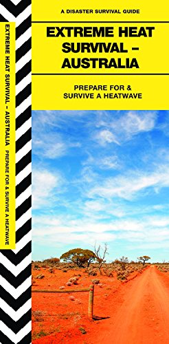 Extreme Heat Survival – Australia: Prepare for and Survive a Heatwave cover